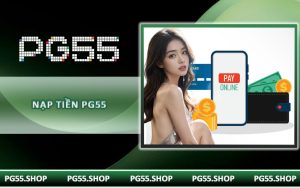 Nạp Tiền PG55